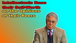 Thomas Sowell defines "Intellectual"