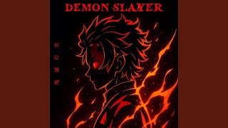 Demon Slayer (Slowed)