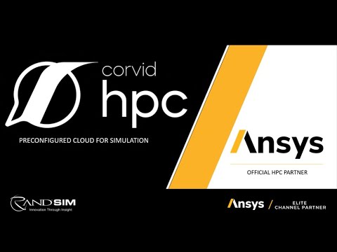 Intro to Corvid HPC for Ansys Software