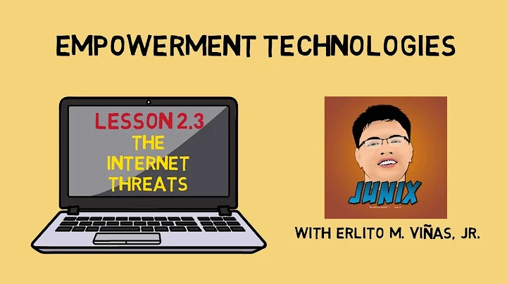 Empowerment Technologies | Lesson 2.3: The Internet Threats - DayDayNews