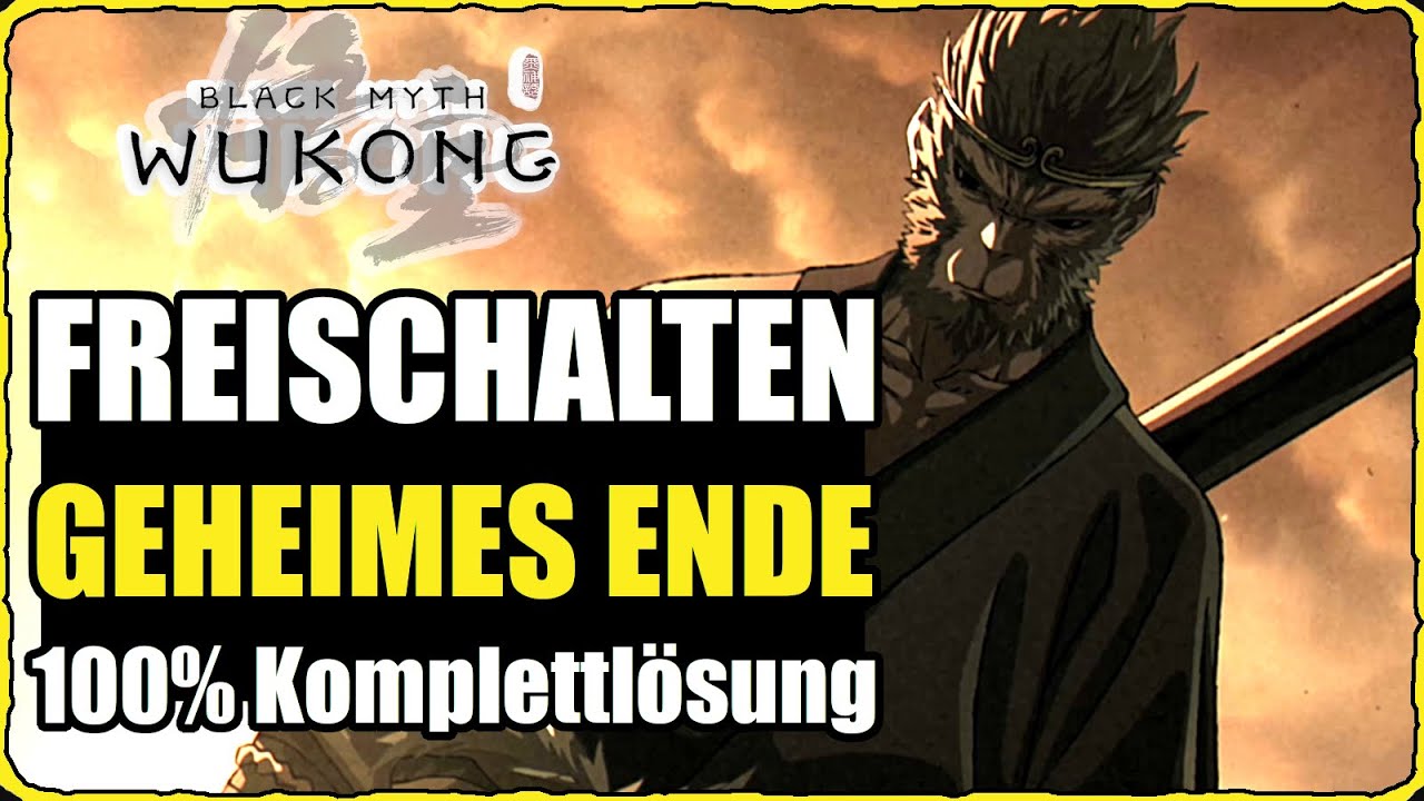 Black Myth Wukong Geheimes Ende freischalten 100% Komplettlösung Große Pagode erreichen Ending Guide