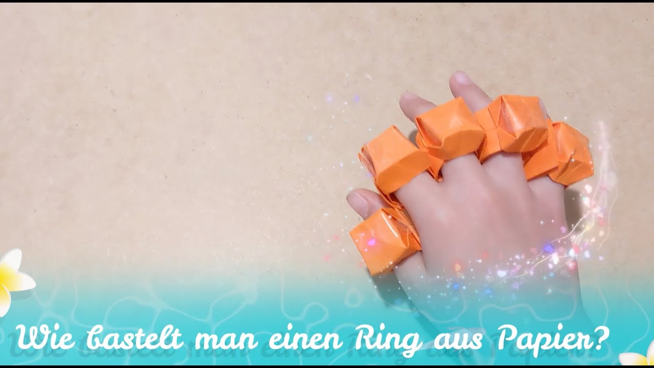 Was Macht Man Wenn Man Einen Ring Am Strand Verliert Wie bastelt man einen Ring aus Papier? - YouTube