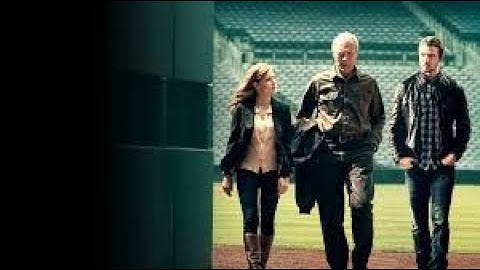 Trouble with the Curve  Full Movie Facts & Review | Clint Eastwood | Amy Adams
