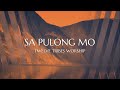 Sa pulong mo  twelve tribes worship official lyric