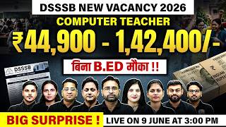 DSSSB New Vacancy 2026 | DSSSB Computer Teacher Batch Launch | DSSSB TGT Eligibility 2026 | DSSSB