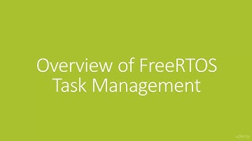 Overview of FreeRTOS Task Management