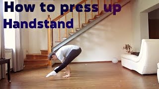 Как научиться спичаг How to press up handstand