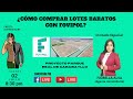 ¿CÓMO COMPRAR LOTES BARATOS CON FOVIPOL?