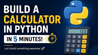 🚀 Build a Calculator in Python in 5 Minutes 🐍 | Beginner Project | Code in Description