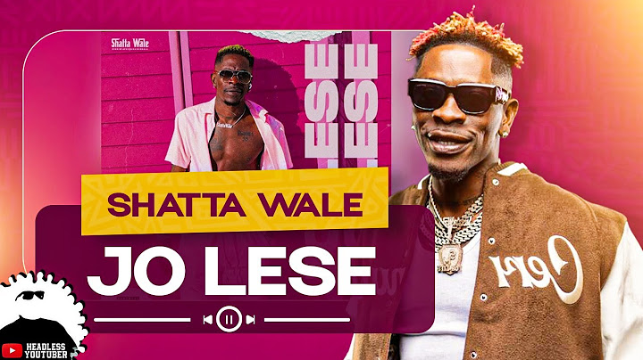 Shatta Wale drops an Afrobeat Banger || Jo Lese Breakdown