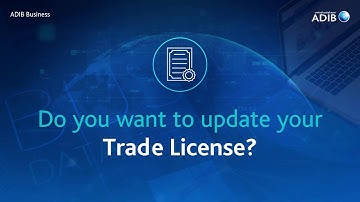 ADIB Direct - How to update your trade license