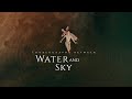 Water and sky   4k shot on sony a9iii  a7s3 120 fps