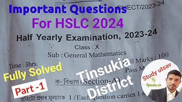 half yearly exam 2023 class 10 Maths question paper|Tinsukia|class 10 maths paper|HSLC 2024|MCQ&VSA