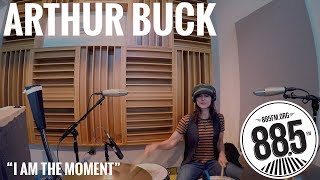 Arthur Buck || Live @ 885FM || &quot;I Am The Moment&quot;