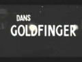 1964  goldfinger bande annonce vf
