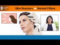 Skin Boosters vs Dermal Filler for Tight, Firm Rejuvenated Skin  -Dr.Amee Daxini | Doctors&#39; Circle