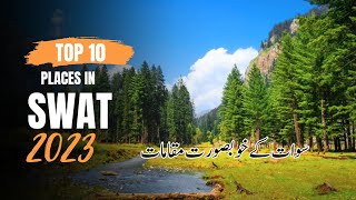 Top 10 Places to Visit In Swat - Swat Travel Guide 2023