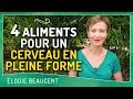 4 aliments pour un cerveau en pleine forme