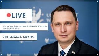 LIVE with UW Vice-Rector for Students and Quality of Teaching