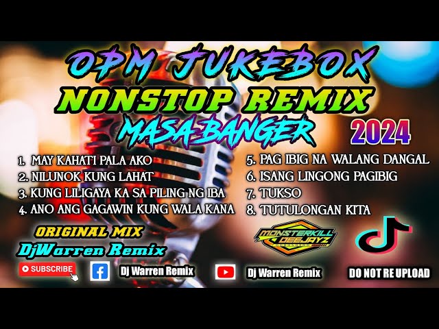 OPM Jukebox Nonstop Remix Masa Banger (DjWarren Original Mix) class=