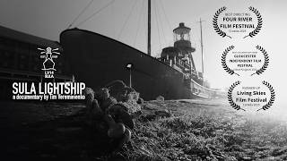 LV14 Sula Lightship | Award-Winning Documentary Short (2024)