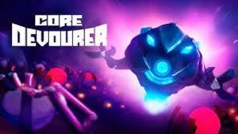 Core Devourer: First Time Playing New Bullet Hell, Lets See Where It Ranks!!!
