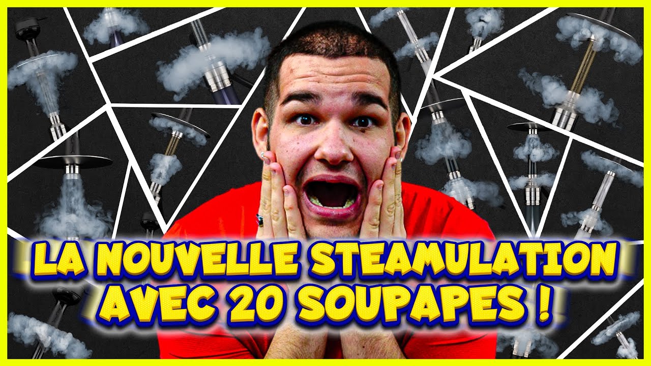 LA NOUVELLE STEAMULATION AVEC 20 SOUPAPES !