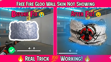 Free Fire Gloo Wall Skin Not Showing | Free Fire Enemy Gloo Wall Skin Nhi Dikh Rhi | Gloo Wall Skin