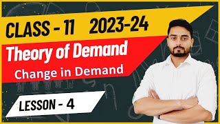 Change in Demand | Movement in Demand | Shift in Demand | Theory of Demand Class 11