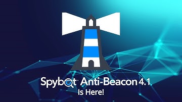 Spybot Anti-Beacon 4.1 is Here!