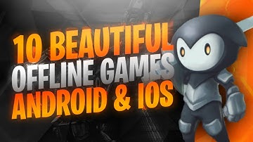 10 Beautiful OFFLINE Games for Android & iOS | Best High Graphics Games for iOS #5