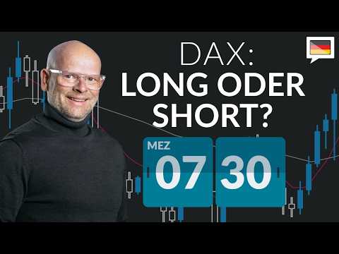 Weitere 10 Tage Unsicherheit? - "DAX: Long oder Short?" mit Marcus Klebe - 27.03.2026
