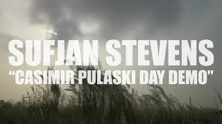 Sufjan Stevens &quot;Casimir Pulaski Day Demo&quot; (AUDIO)