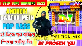 Andheri Raaton Mein || Dj Susovan Remix | 1 Step Long Hamming Bass Mix 2025 | Shahenhah Movie Song'
