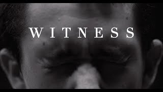 Witness - Short Film