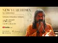 NEW YEAR HOMA 2026 By Mohanji LIVE