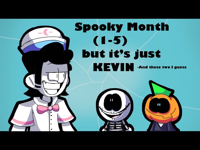 There are two kinds of Kevin fans : r/spookymonth