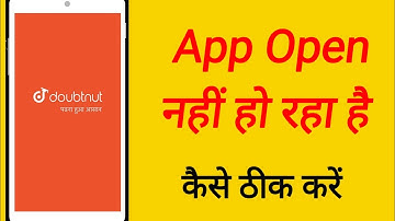 Doubtnut App Not Opening | Doubtnut App Not Working