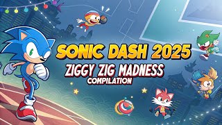 Sonic Dash 2025 – Ziggy Zig Madness Compilation