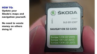Update Skoda Navigation Maps - Yourself! - This is how you do it!