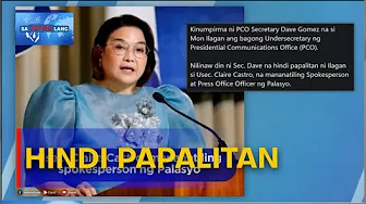 Usec. Claire Castro, mananatiling tagapagsalita ng Palasyo  | Sa Totoo Lang