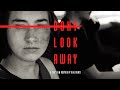 Dont look away a 360 film  canada