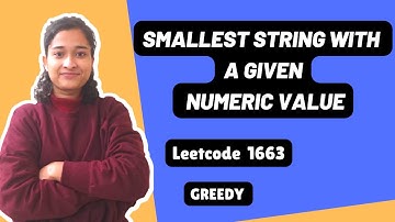 Smallest String With A Given Numeric Value | Leetcode 1663 | Greedy | Day-22