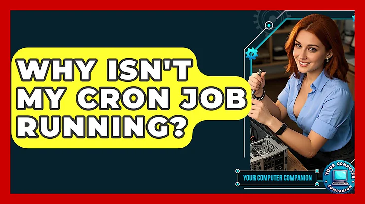 Why Isn't My Cron Job Running? - Your Computer Companion