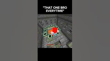 That One Bro In Minecraft #shorts #minecraft