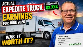 My Actual Expediter Truck Earnings for June 2026 (Was It Worth it)