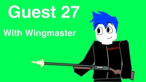 R2DA Guest 27 gets wingmaster part 1 [GAMEPLAY]