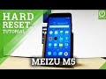 MEIZU M5 HARD RESET / Hardware Keys Method / Format