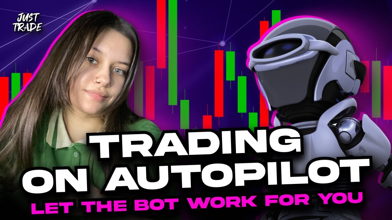 Trading for beginners TRADING ON AUTOPILOT LET THE BOT WORK FOR YOU
