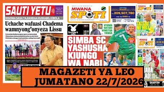 Magazeti ya leo Julai 22/2026 jumatano/magazeti ya michezo leo asubuhi/ijumatano/Simba